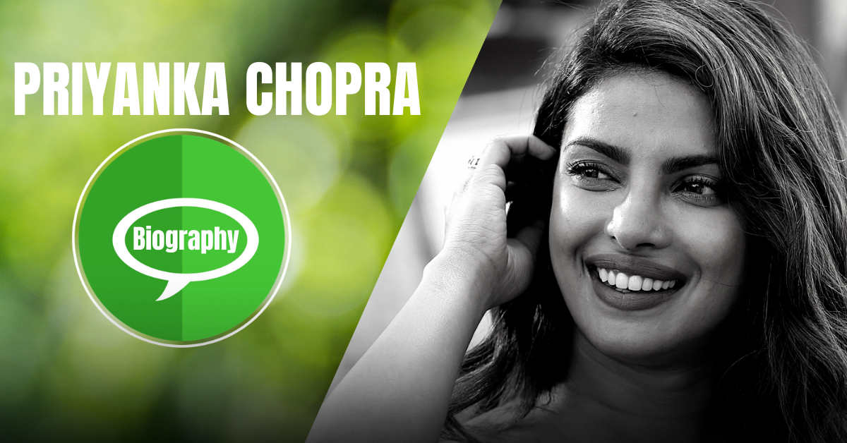 Priyanka Chopra Biography In Hindi